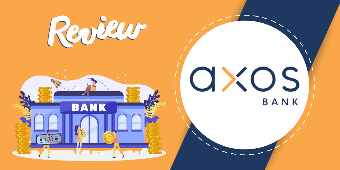 Axos Bank Review [2023]