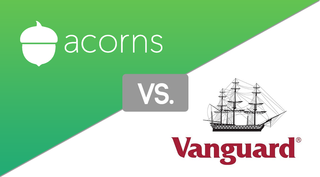 Acorns vs Vanguard: Which One Is Right For You?